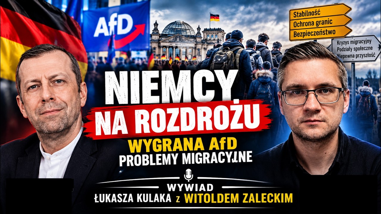 Dokąd Zmierzają Niemcy? Czym Jest AFD? Witold Zalecki i Łukasz Kulak