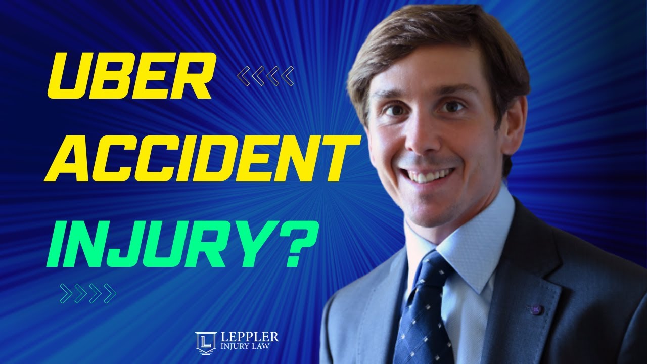 Injured by an Uber Driver?  How Do I Bring a Personal Injury Claim?