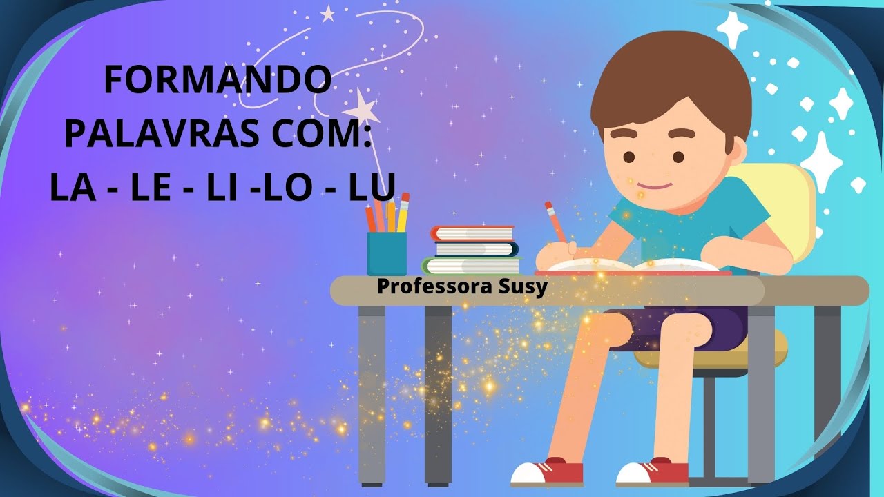 Formando palavras com: NA-NE-NI-NO-NU