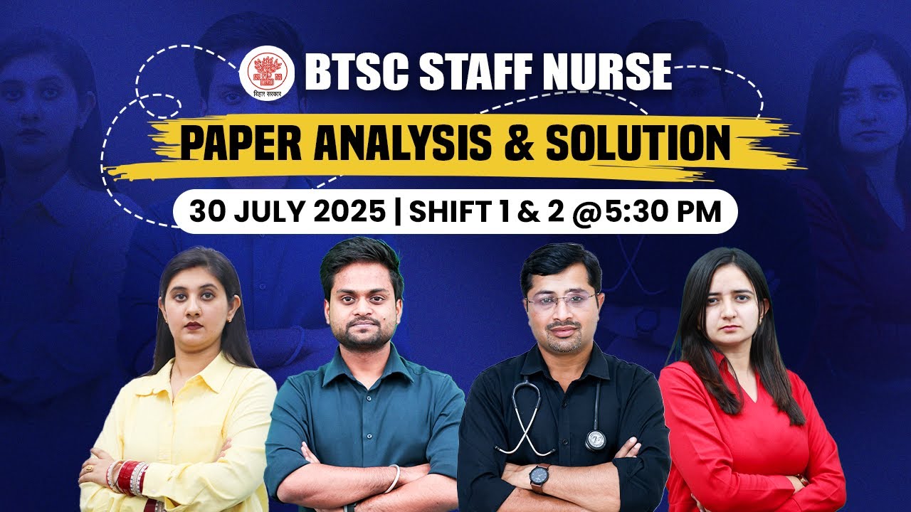 BTSC Staff Nurse 30 July Full Paper Answer key | Bihar Staff Nurse 2025 Exam Analysis | NPrep