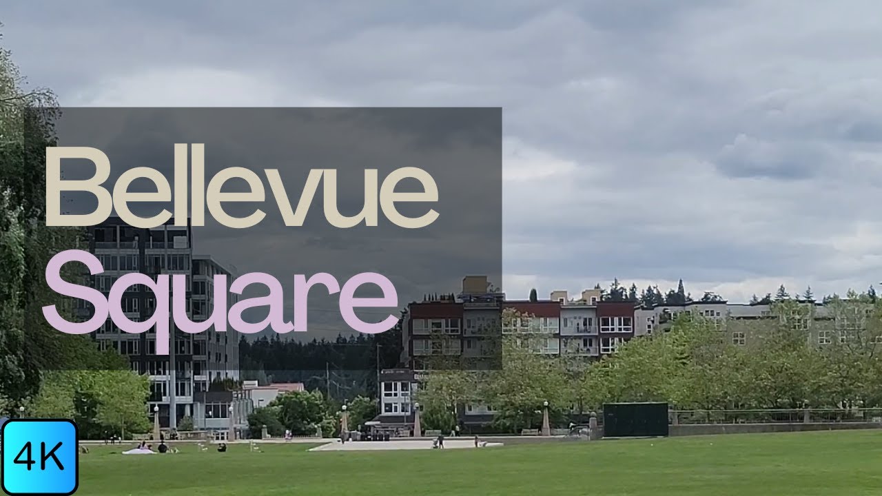 4K Walking Tour: Bellevue Square/Bellevue Downtown Park in Bellevue, WA