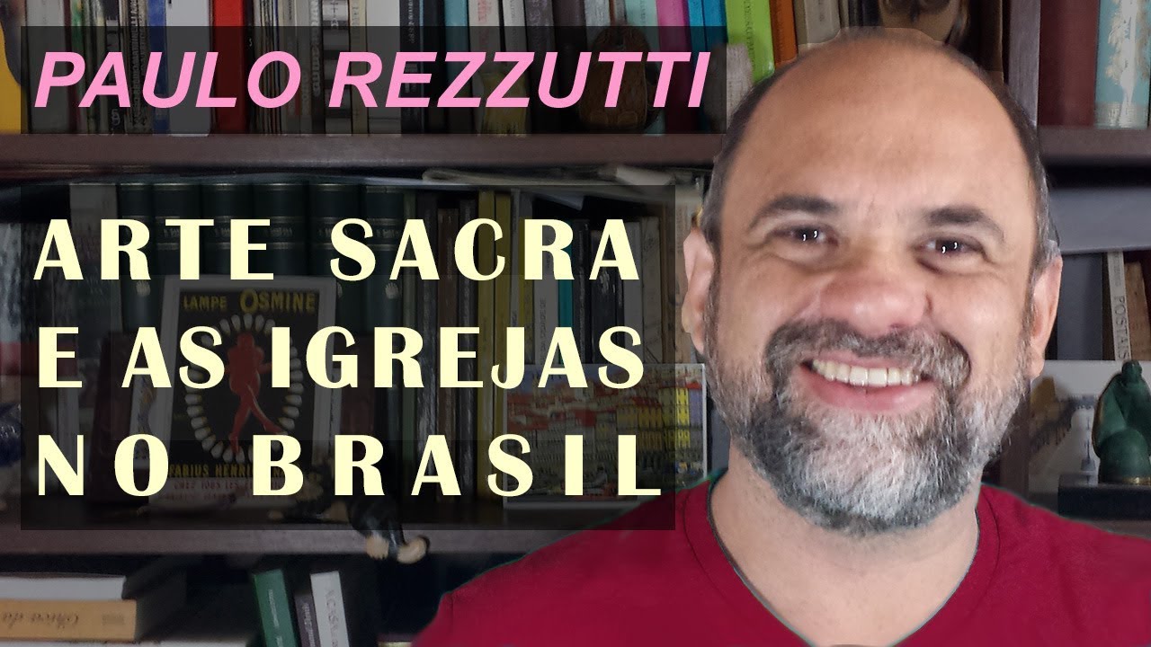 Arte Sacra: Igrejas no Brasil