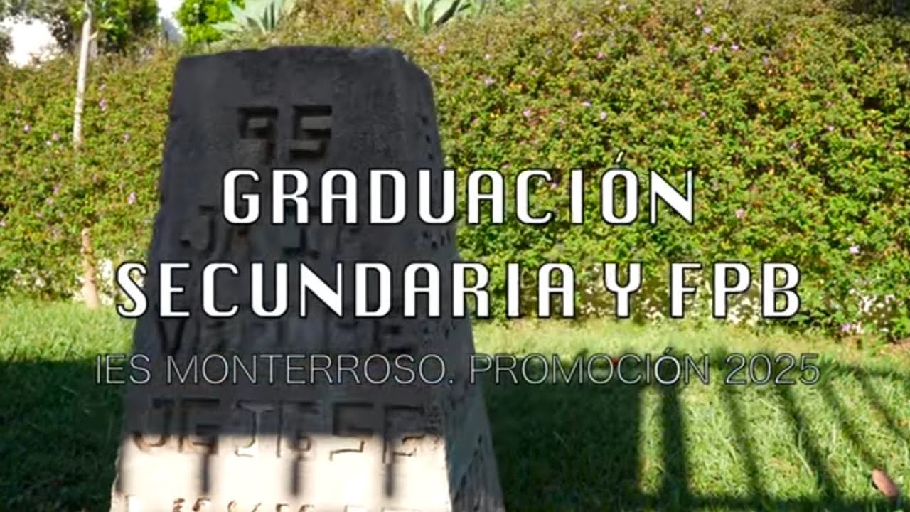 VIDEO FINAL GRADUACION 4ESO Y FPBASICA 2025