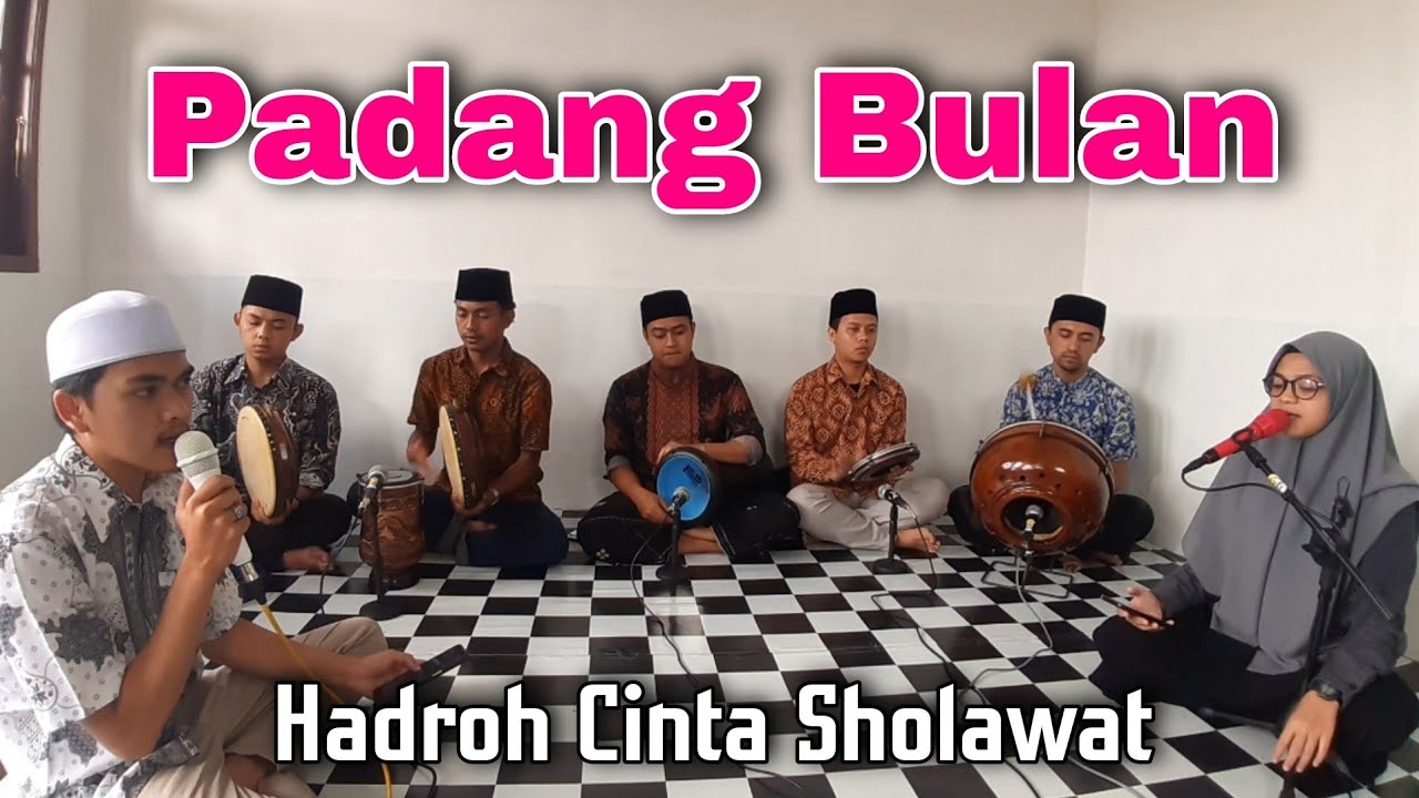 Padang Bulan ~ Sholawat Versi Jawa || Hadroh Cinta Sholawat