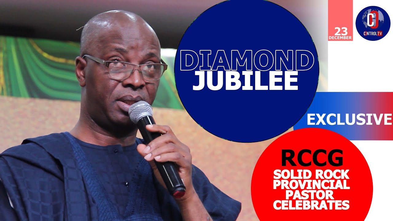 Diamond Jubilee : PST. BOLA ODUTOLA RCCG Solid Rock celebrates @60 #greatness #bolatinubu #rccg