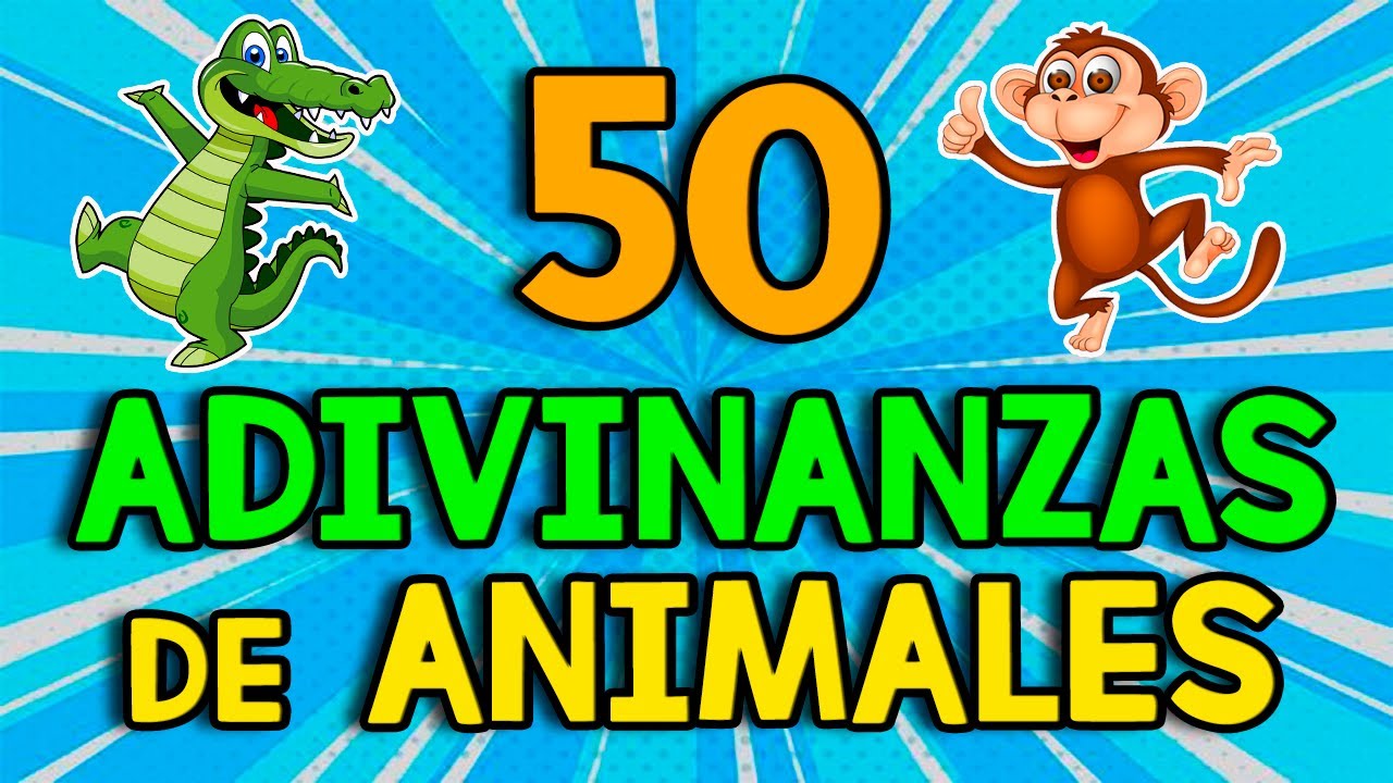 50 Adivinanzas DE ANIMALES Para NIÑOS