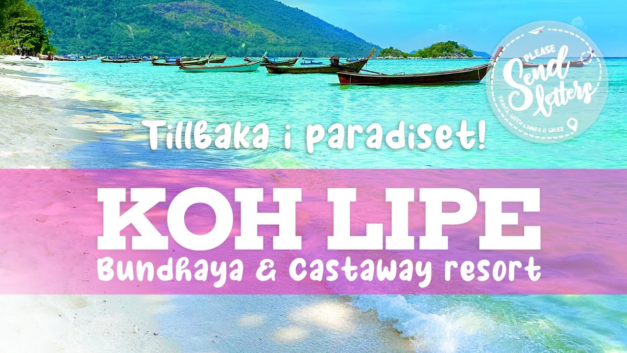 Tillbaka i paradiset - Koh Lipe