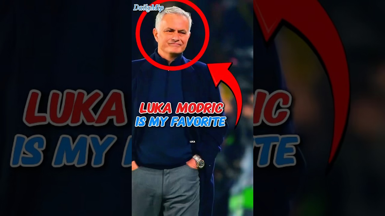 JOSE MOURINHO JUST REVEALED HIS FAVORITE FOOTBALLER EVER😱😱 #lukamodric #modric #football