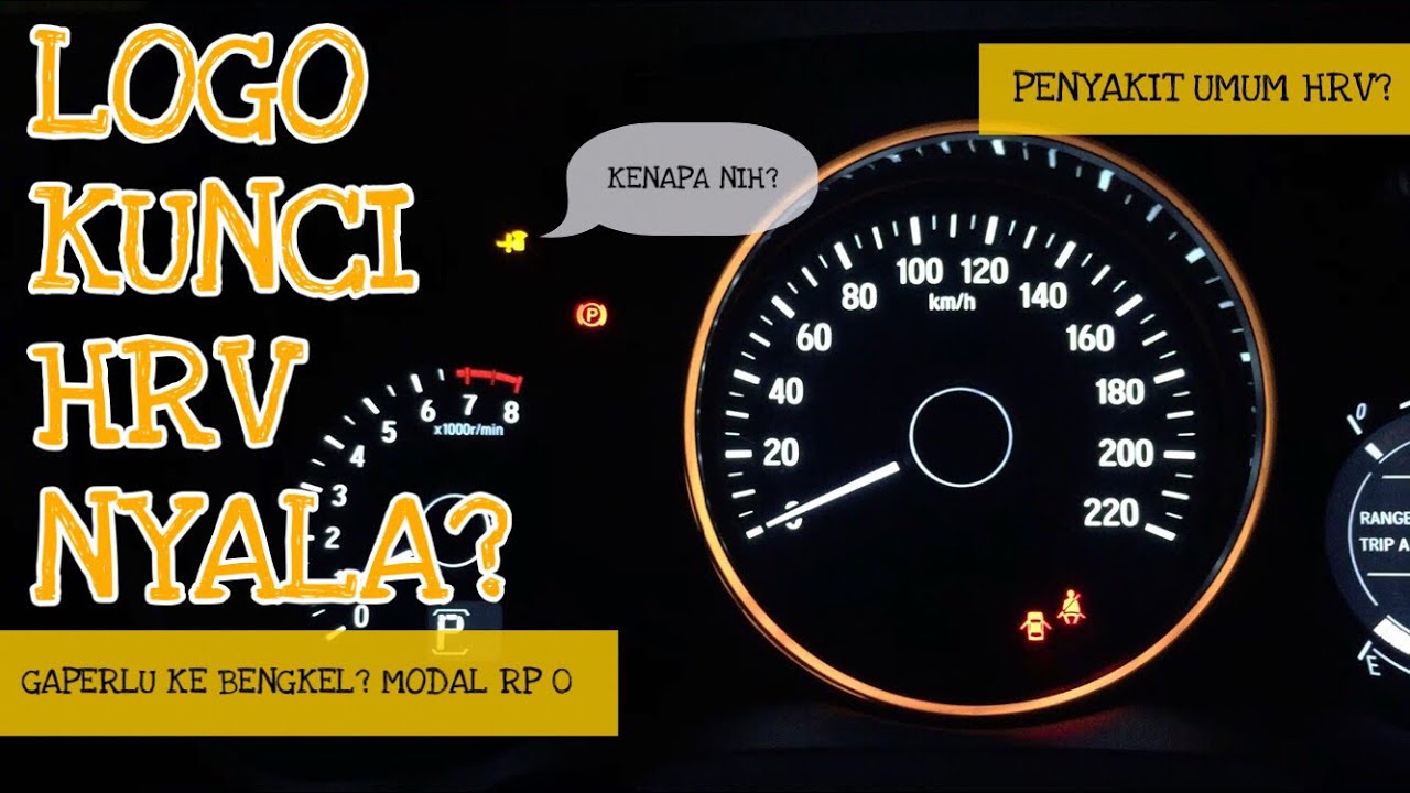 GAPERLU KE BENGKEL? CARA MENGATASI LOGO KUNCI MOBIL HONDA MENYALA
