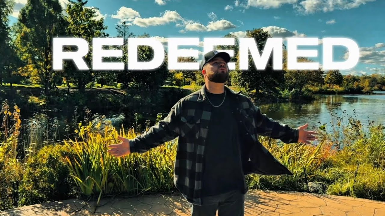 REDEEMED (Official Music Video)