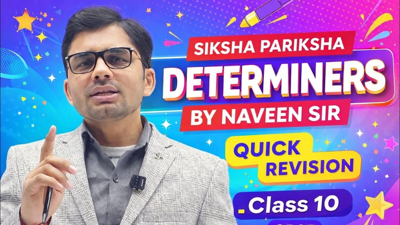 Determiners  Revision Part -1 Class -10 CBSE 