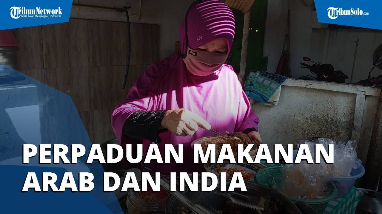 Kuliner Legendaris Kota Solo, Nasi Tomat Bang Umar, Perpaduan Makanan Arab dan India