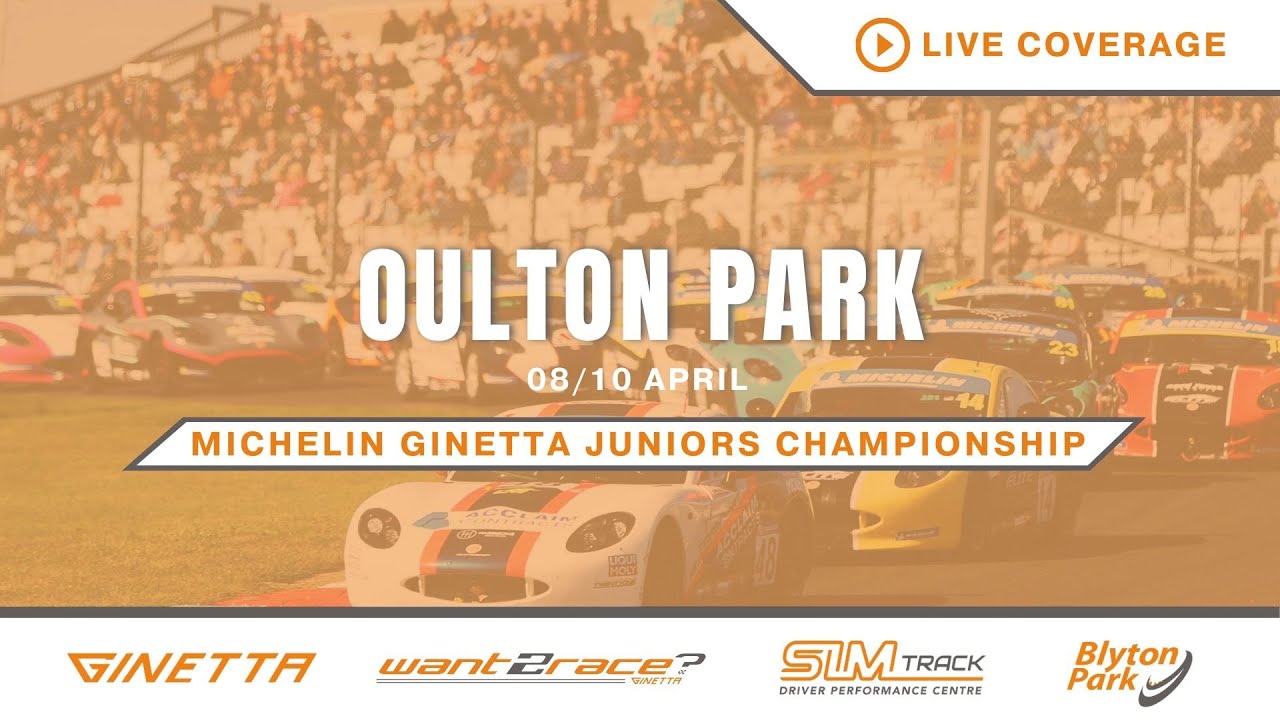 2023 Michelin Ginetta Junior championship – Round 2 – Live from Oulton Park