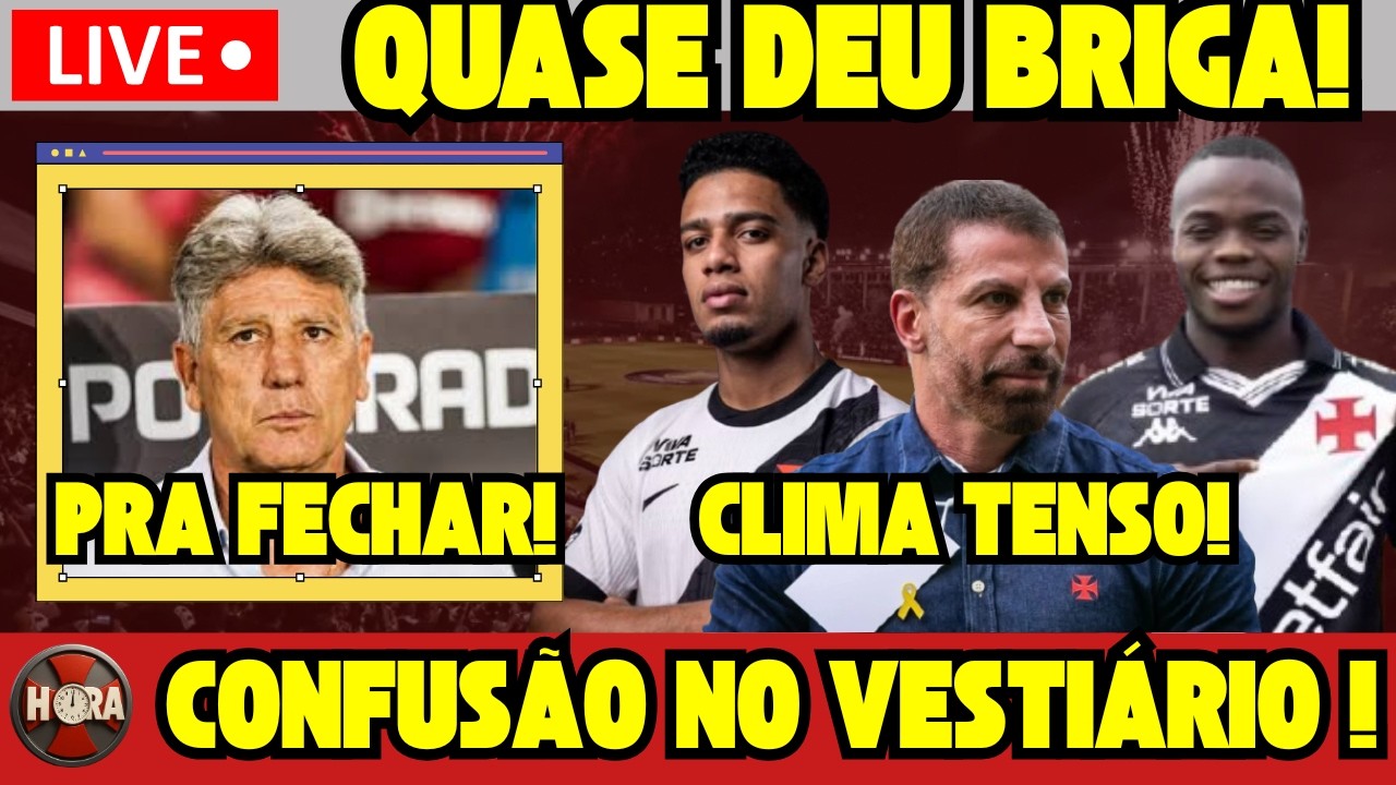 CLIMA TENSO!VESTIÁRIO DO VASCO TEM CONFUSÃO