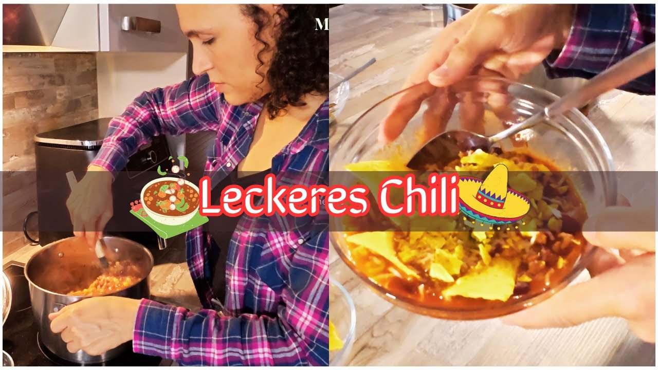 🌶️LECKERES CHILI | STEP BY STEP | VLOG
