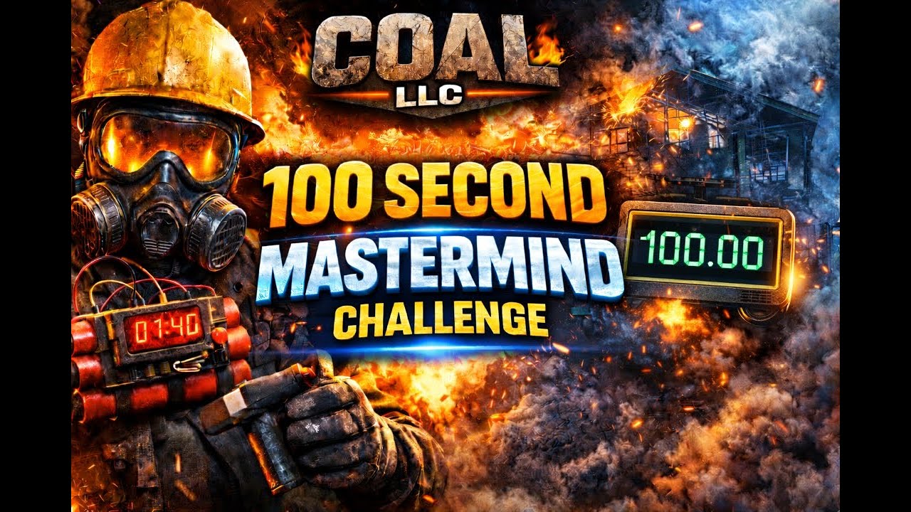 Coal LLC:  100 Second Mastermind Challenge