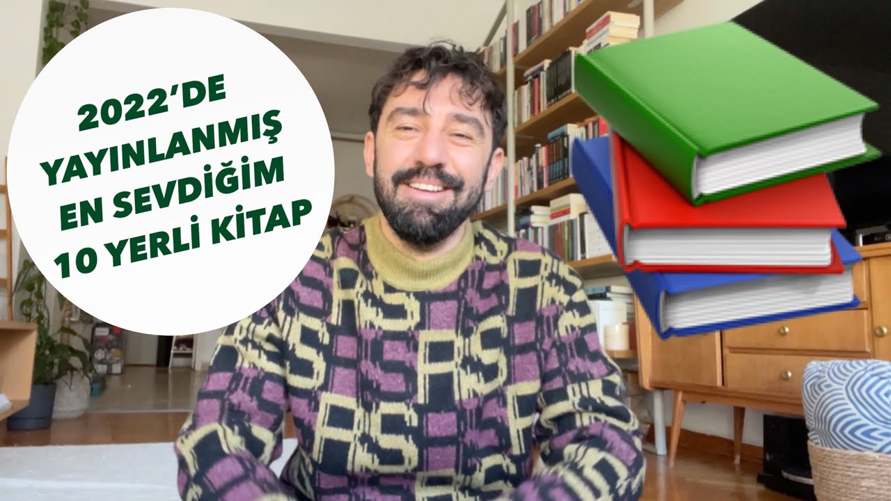 YILIN EN SEVDİĞİM 10 YERLİ KİTABI | 2022