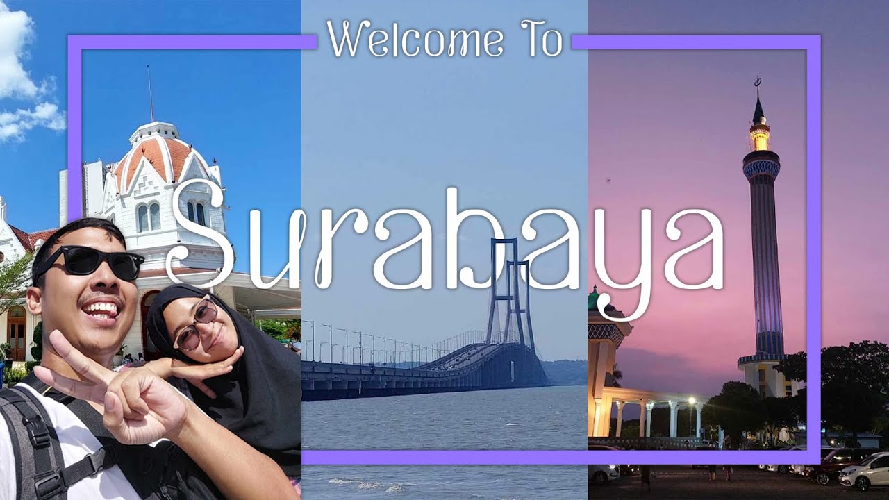 ขอต้อนรับสู่ Surabaya | 24 ชั่วโมง สุราบายา เที่ยวแบบไม่มีแผน | Welcome To EP009