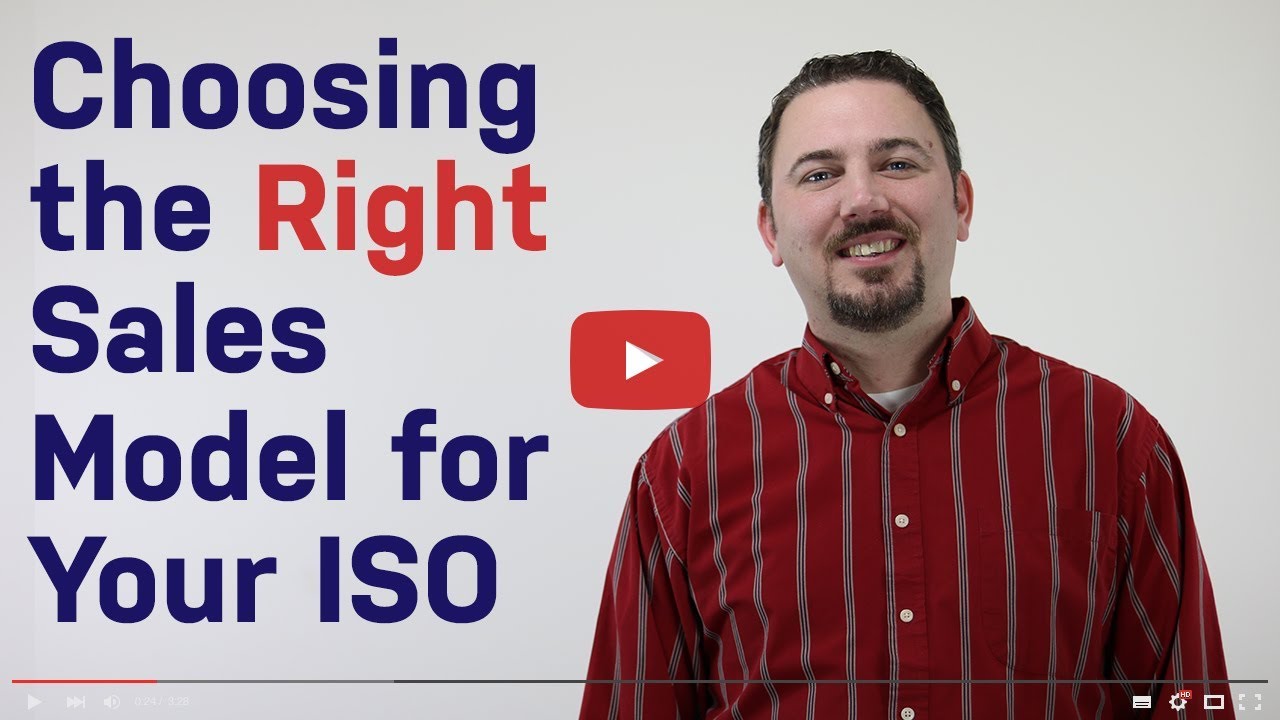 Choosing the Right Sales Model for Your ISO
