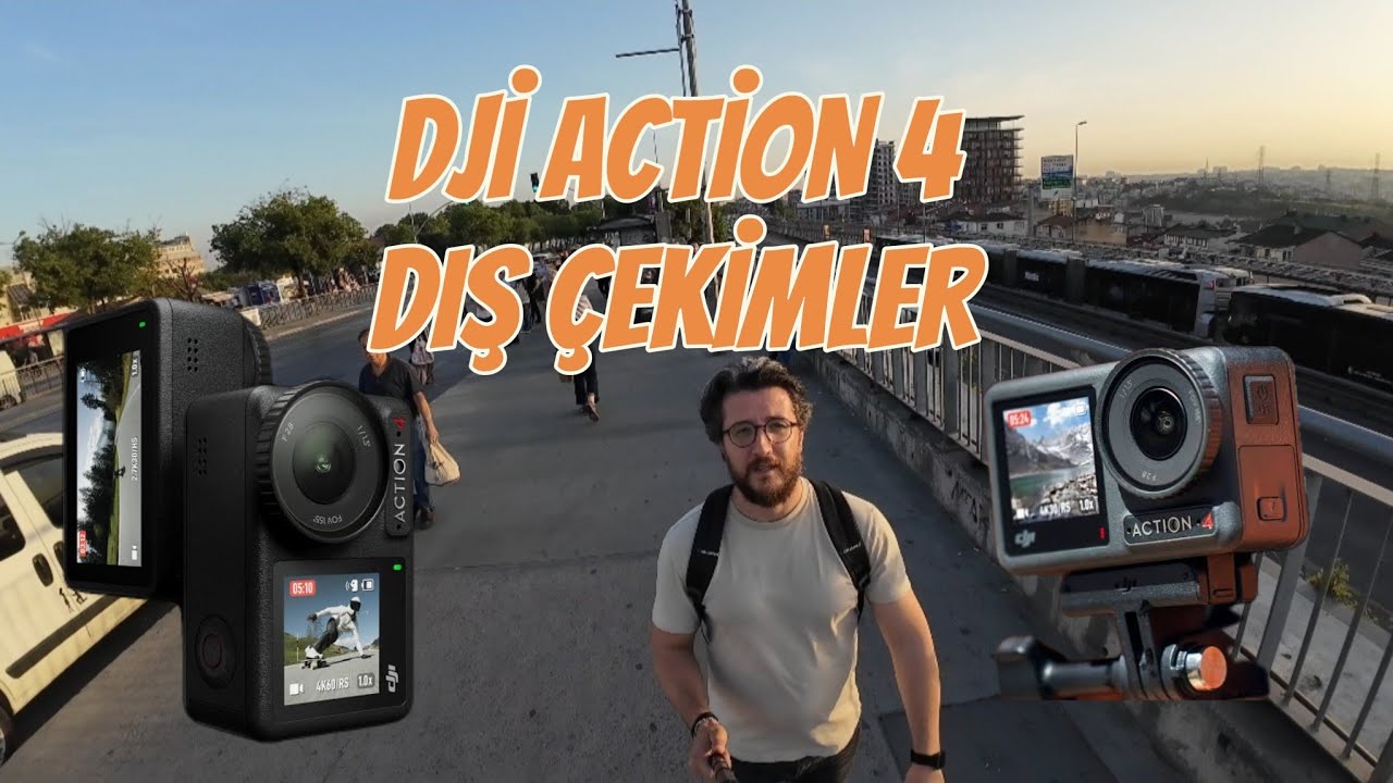 #2.BÖLÜM | DJİ OSMO ACTİON 4 DIŞ ÇEKİM PERFORMANSI | MODLARI | 4K