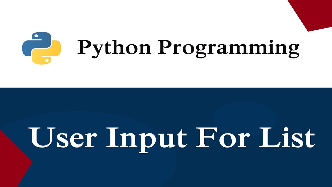 User Input For List | Python Programs