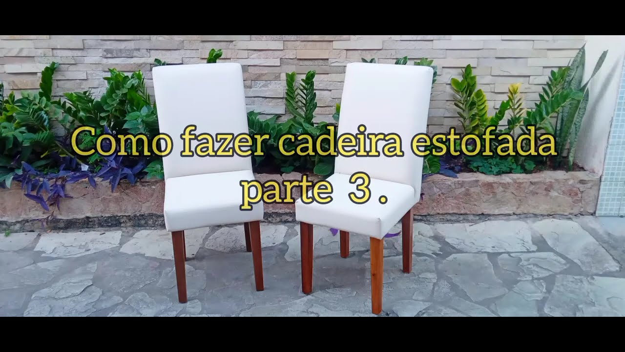 Como fazer cadeira de mesa estofada  parte_3 #estofados #cadeiras #moveis moveis