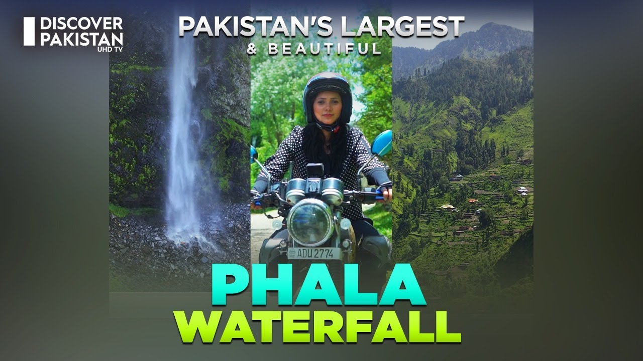 Explore Pakistan's Largest and Beautiful Phala Waterfall | District Haveli AJK | Discover Ride