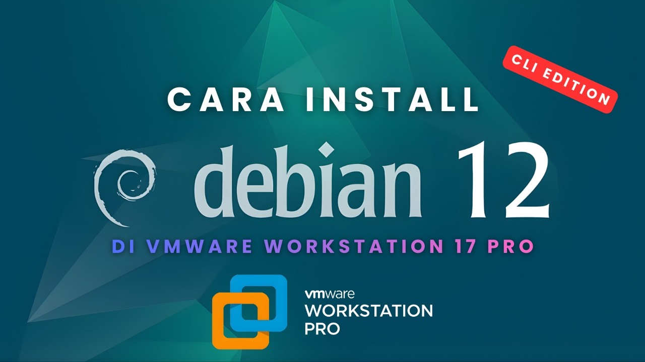 Cara Install Debian 12 CLI (Text) di VMware Workstation 17 | Tutorial Lengkap