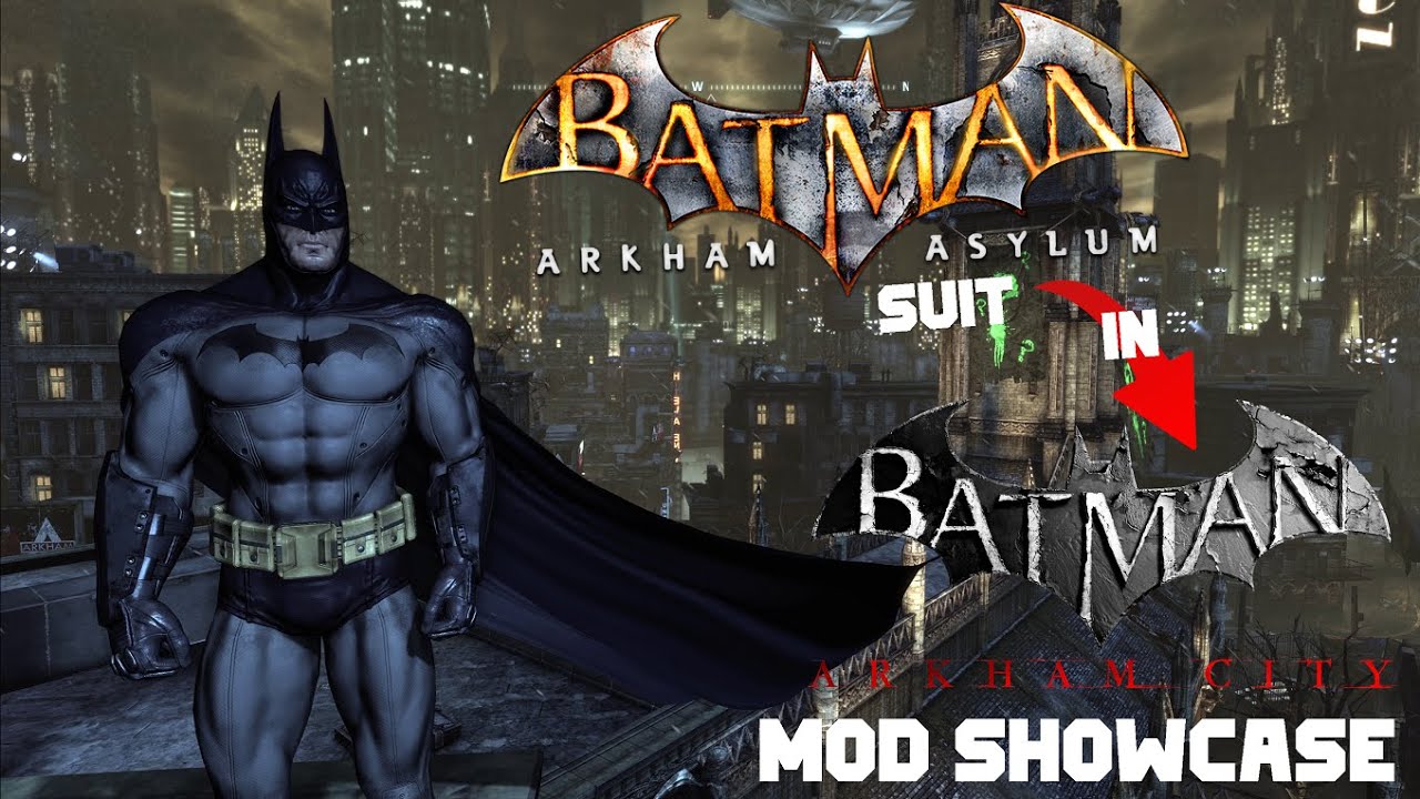 Default Arkham Asylum Batman suit in Arkham City Skin MOD Showcase !