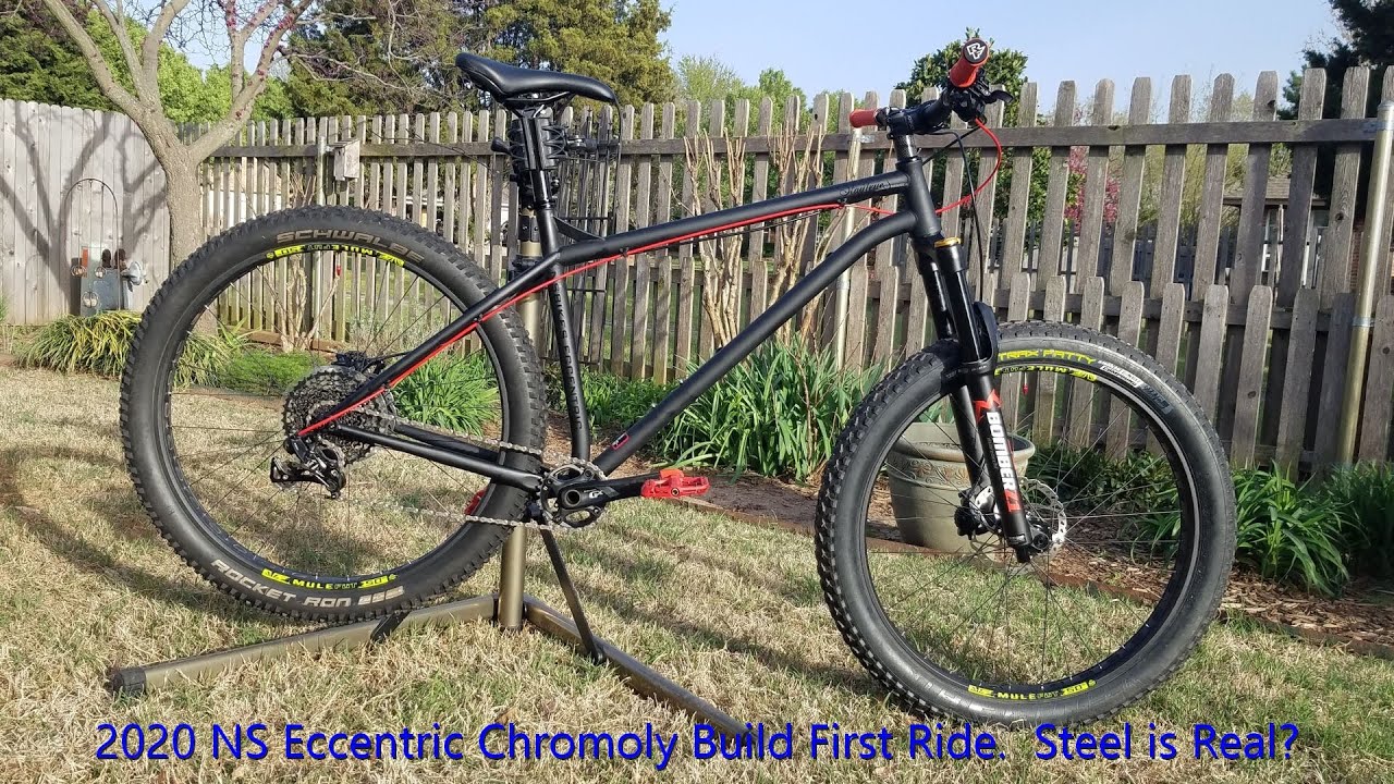 2020 NS Eccentric Chromoly Build First Ride.  Is Steel Real?