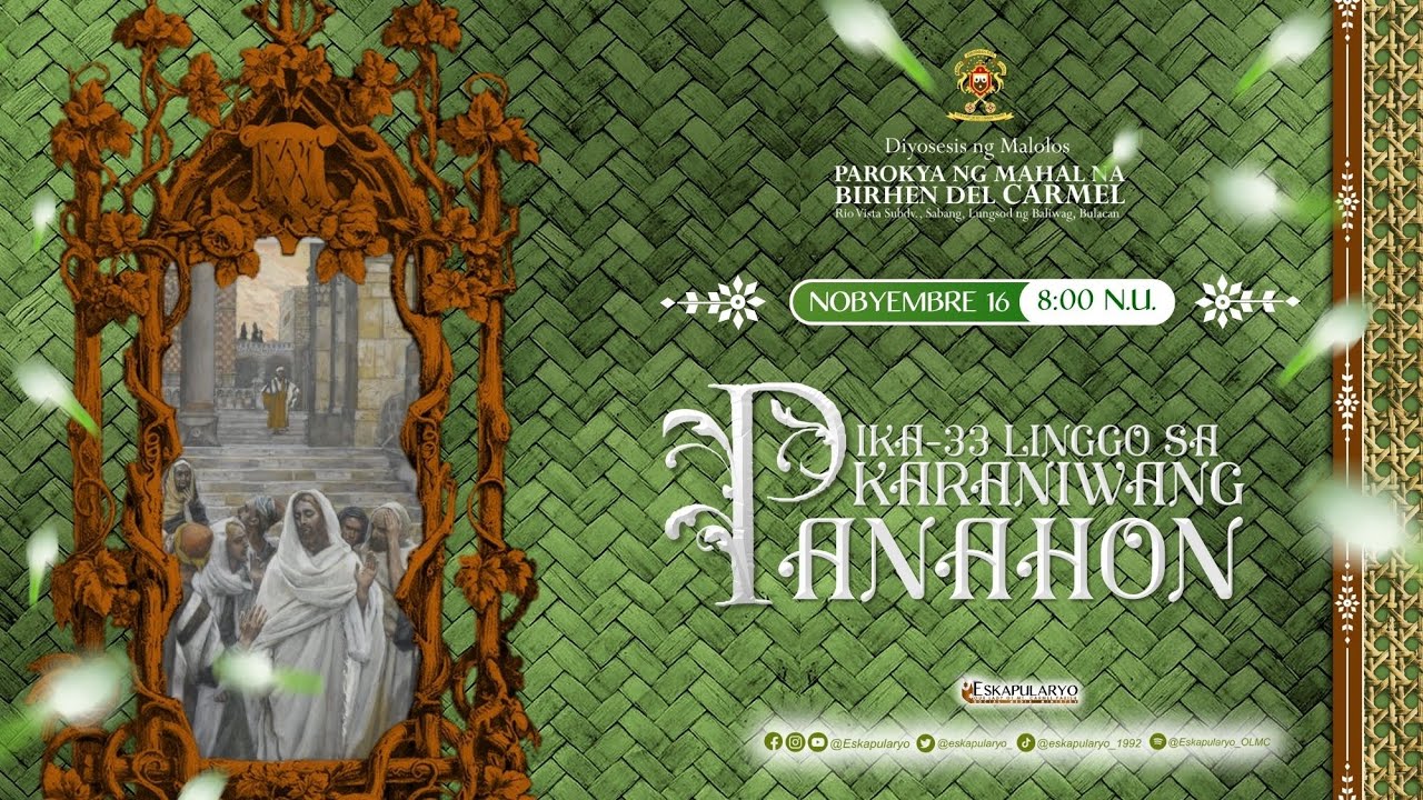 Pagdiriwang ng Banal na Misa | 11-23-25 | 5:00 N.H. | Parokya ng Mahal na Birhen del Carmel
