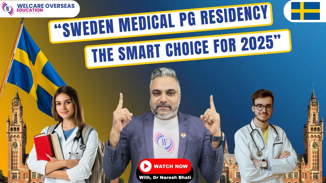 Sweden Medical PG Residency 2025 | Why Sweden is the Best Choice for International Abroad Doctors