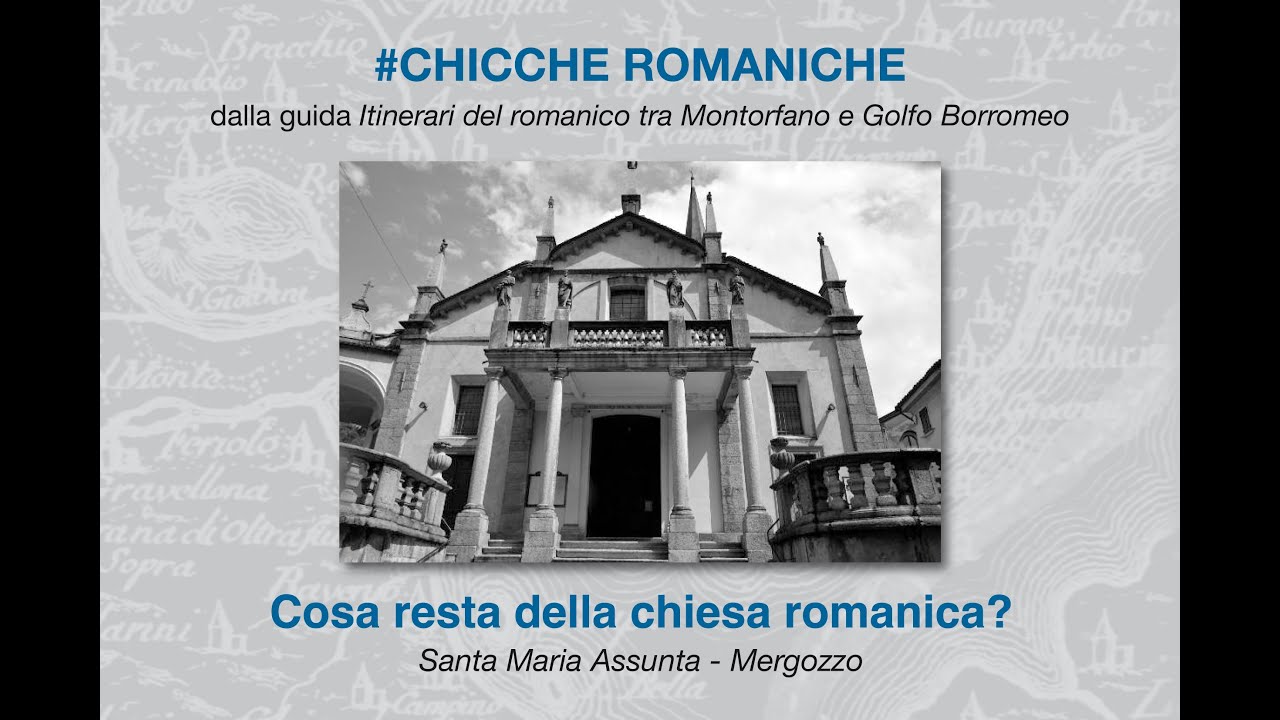 #chiccheromaniche 16. Cosa resta della chiesa romanica? Assunta di Mergozzo