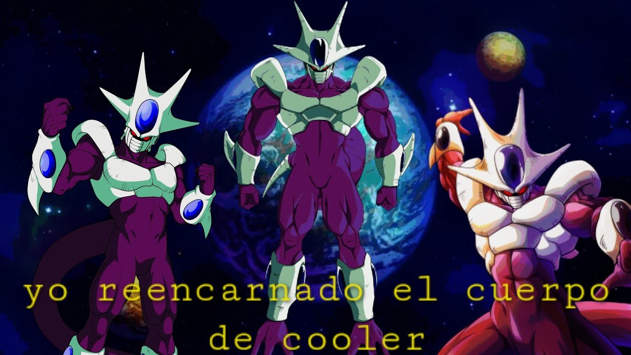 Yo reencarnado en el cuerpo de cooler [capitulo 1]