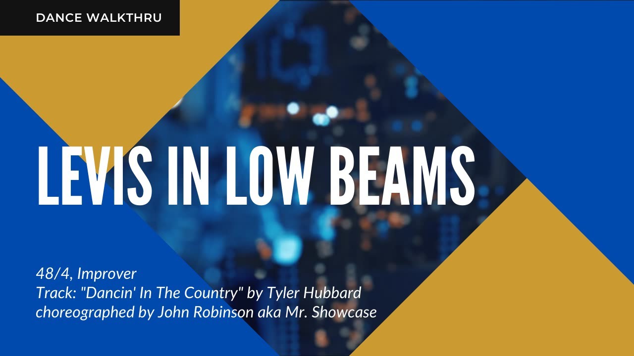 Levis In Low Beams Walkthru