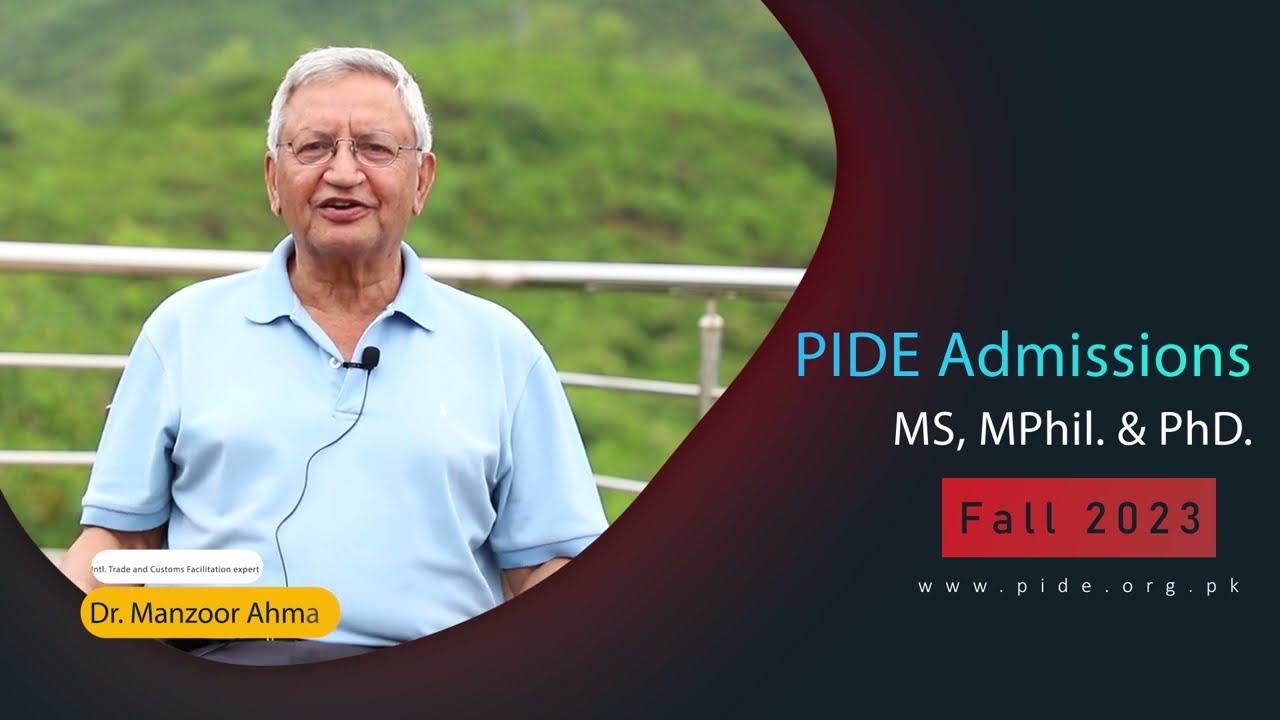 Admissions Open at PIDE, Top Rated & Leading Economic Think Tank of Pakistan