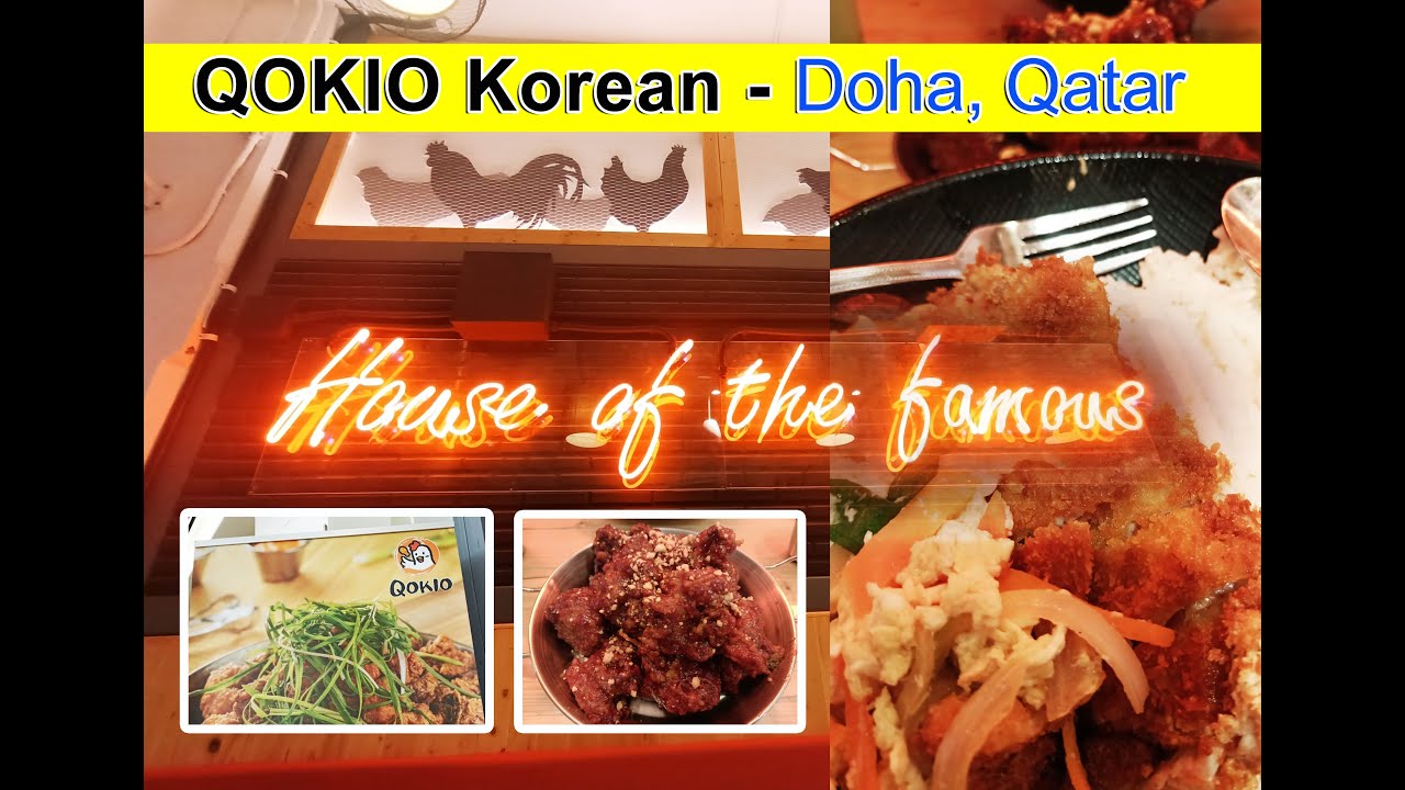QOKIO KOREAN Fried Chicken Restaurant - Doha Qatar