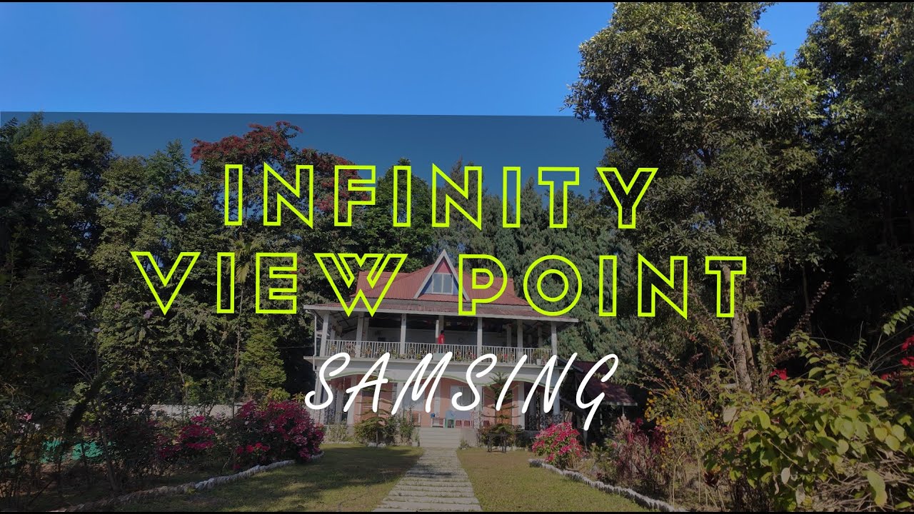 OFFBEAT NORTH BENGAL  || VLOG 4 \\  INFINITY VIEW POINT, SAMSING, DOOARS