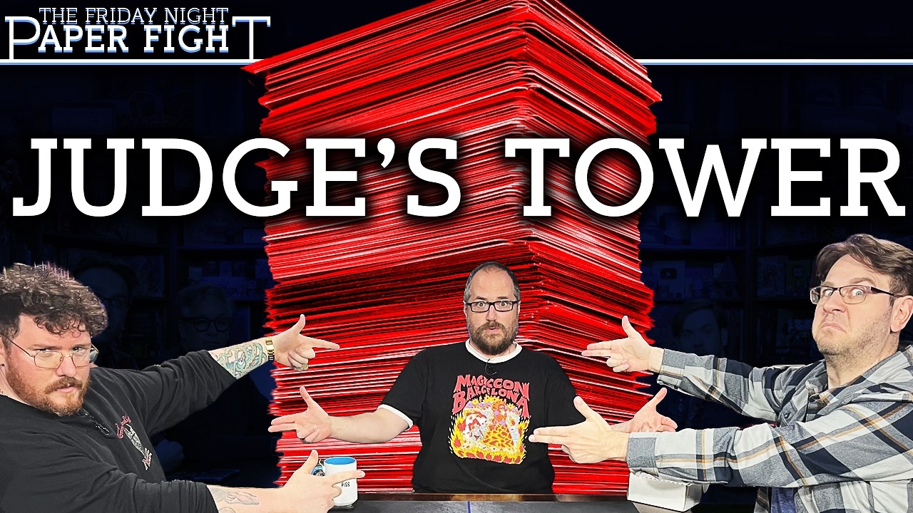 Judge's Tower || Friday Night Paper Fight (July 2026)