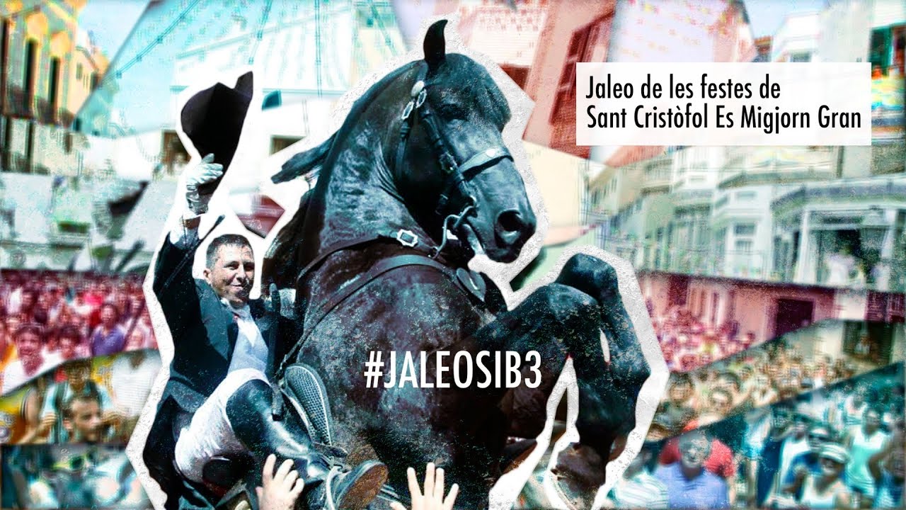 JALEO DE LES FESTES DE SANT CRISTÒFOL ES MIGJORN GRAN