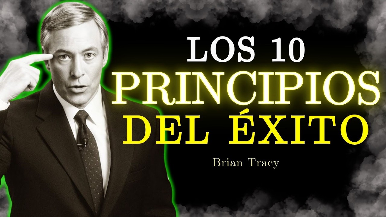 🧠 Los 10 Principios de ÉXITO para Construir RIQUEZA / Brian Tracy