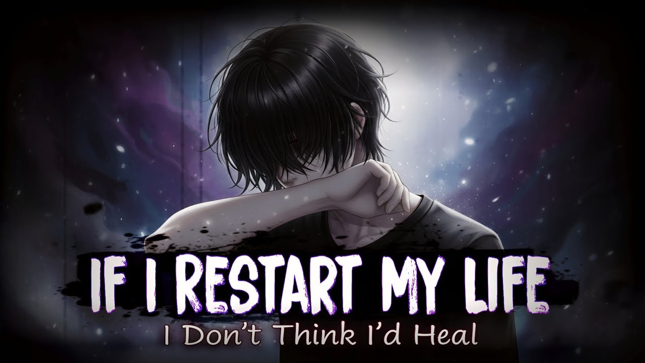 If I Restart My Life &ndash; I Don&rsquo;t Think I&rsquo;d Heal || by Relatone (Official Lyrics Video)