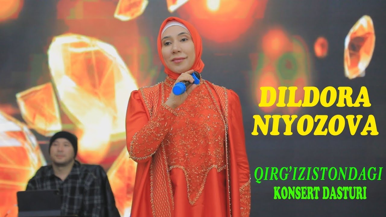 Dildora Niyozova - Qirg'izistondagi konsert dasturi 2025