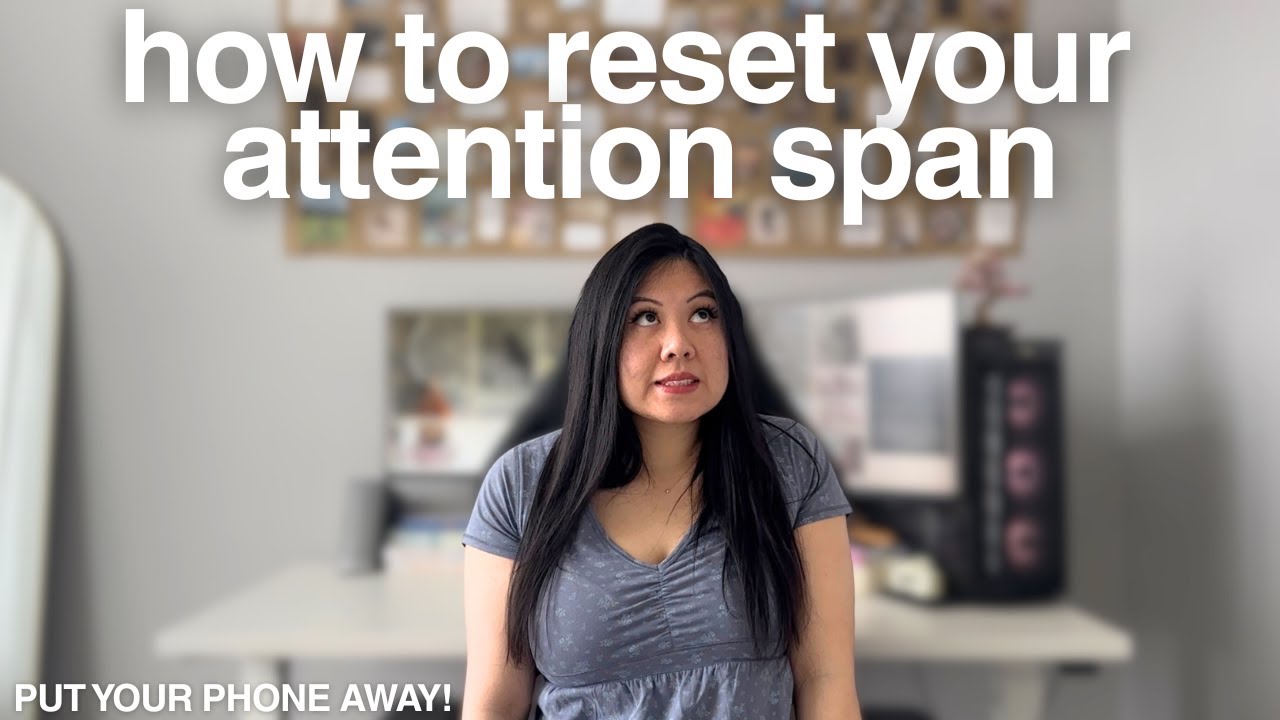 how to reset your attention span, put down your phone and get more time back 📱