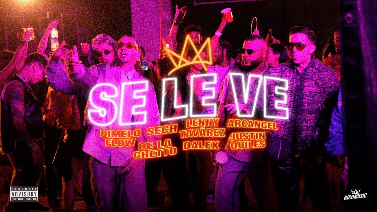 Se le ve (Remix Edit Extended Dj Espadas) - Sech, Lenny Tavarez, Arcangel, De La Ghetto,  Dalex