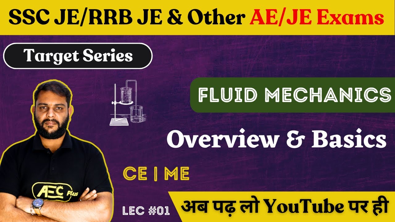 Syllabus Overview & Basics of FM- Fluid Mechanics(FM) | CE/ME Engg | SSC JE/RRB JE 2023 & AE/JE Exam
