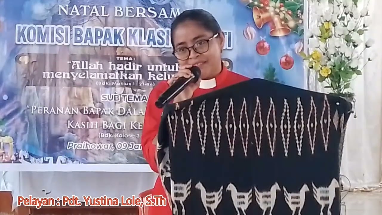Khotbah Natal Komisi Bapak Klasis  Payeti  || Pdt. Yustina Lole, S.Th