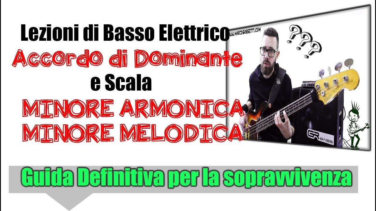 Lezioni di Basso 43 - Accordo di Dominante & Scala Minore Armonica e Melodica subsENG
