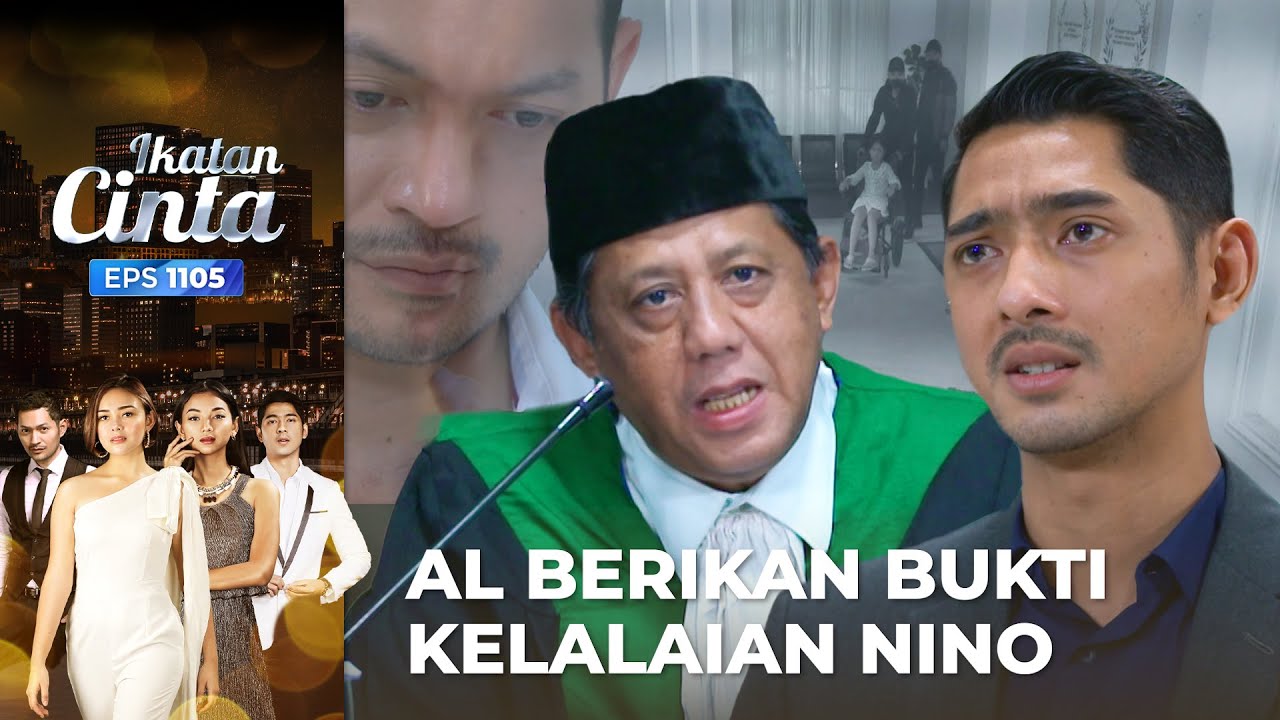 AL BERIKAN BUKTI!! Nino Terancam Kehilangan Reyna | IKATAN CINTA | EPS.1105 (2/4)