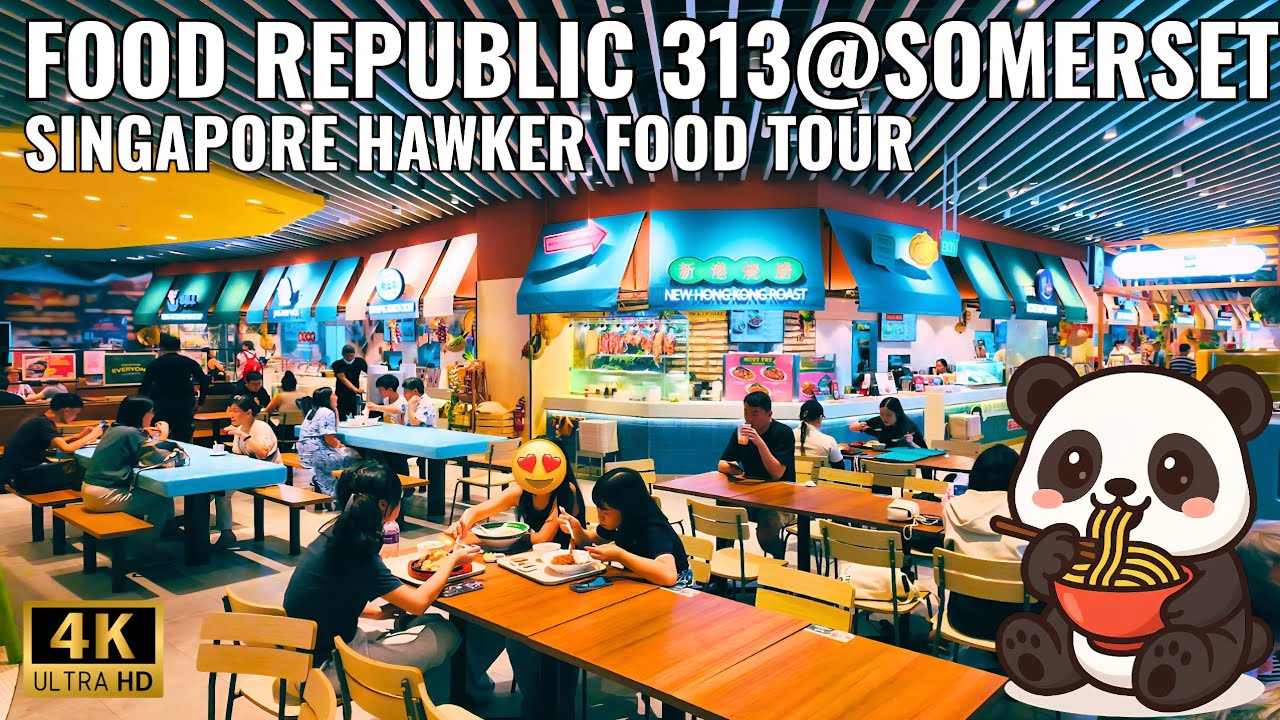 Food Republic at 313@Somerset Singapore | Hawker Food Tour [4K]